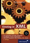 Einstieg in XML, m. CD-ROM